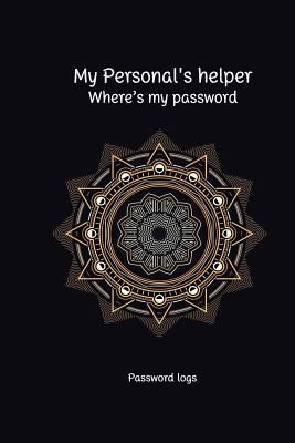 My Personal's Helper, Where's My Password: Pass... 1798983745 Book Cover