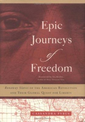 Epic Journeys of Freedom: Runaway Slaves of the... 080705514X Book Cover