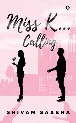 Miss K... Calling Book Cover