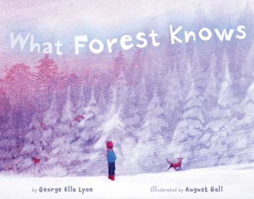 What Forest Knows: With Audio Recording 1442467762 Book Cover