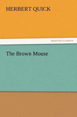 The Brown Mouse 3847218999 Book Cover