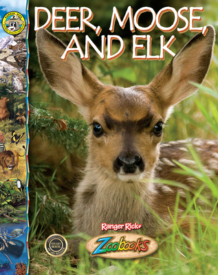 Deer, Moose, and Elk 1645827798 Book Cover