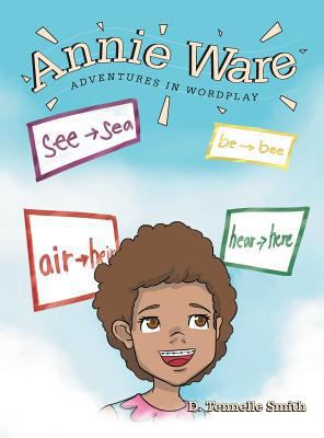 Annie Ware: Adventures in Wordplay 164027281X Book Cover