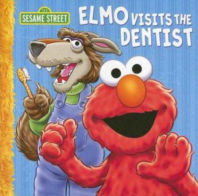 Elmo Visits the Dentist 1403734305 Book Cover