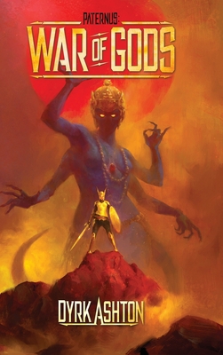 Paternus: War of Gods 1736368109 Book Cover