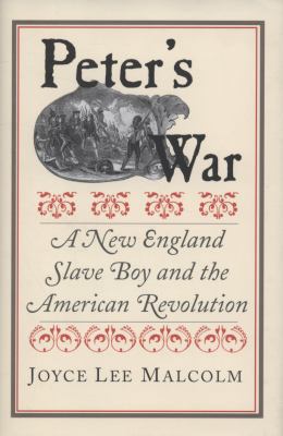 Peter's War: A New England Slave Boy and the Am... 0300119305 Book Cover