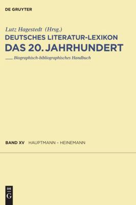 Deutsches Literatur-lexikon. Das 20. Jahrhunder... [German] 3110231611 Book Cover