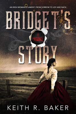 Bridget's Story: An Irish Woman's Joy 1530854342 Book Cover