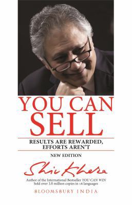You Can Sell: Results Are Rewarded, Efforts Aren't 9382951946 Book Cover