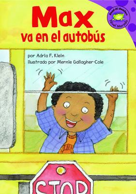 Max Va En El Autobus [Spanish] 1404826688 Book Cover