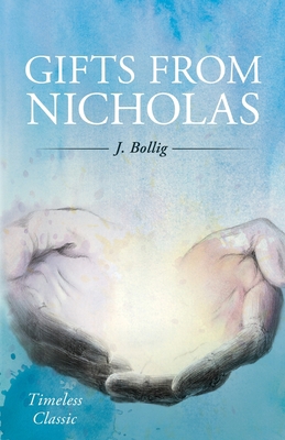 Gifts From Nicholas 0692904395 Book Cover