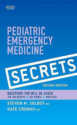 Pediatric Emergency Medicine Secrets 1416029907 Book Cover