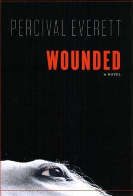 Wounded 1555974279 Book Cover