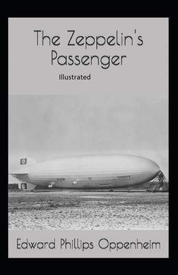 Paperback The Zeppelin's Passenger Illustrated Book