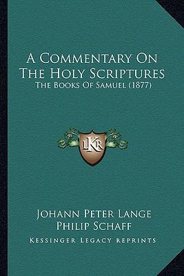 A Commentary On The Holy Scriptures: The Books ... 1166490696 Book Cover