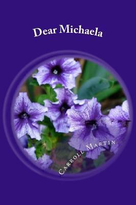 Dear Michaela 197375097X Book Cover