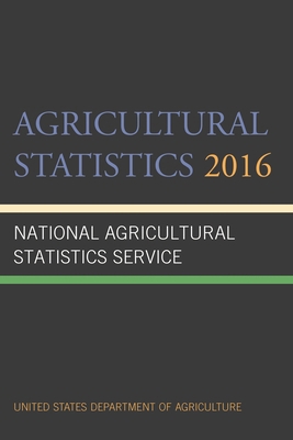 Agricultural Statistics 2016 1598889605 Book Cover