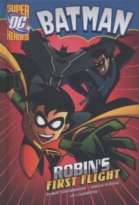 Robin's First Flight. Written by Robert Greenbe... 1406217948 Book Cover