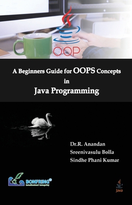 A Beginners Guide for OOPS Concepts in Java Pro... 9387862445 Book Cover