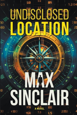 Undisclosed Location B0CC1XJKHP Book Cover