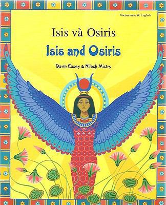 Isis and Osiris (English and Vietnamese Edition) [Vietnamese] 1844443310 Book Cover