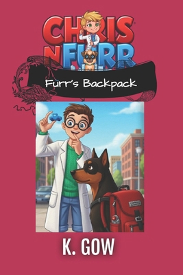 Furr's Red Backpack (Chris N Furr) B0G83PNY14 Book Cover