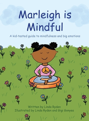 Marleigh is Mindful 099769548X Book Cover