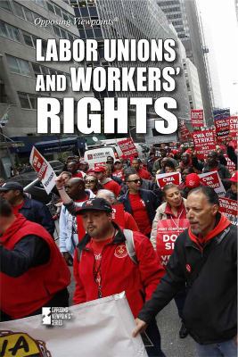 Labor Unions and Workers' Rights 1534505946 Book Cover
