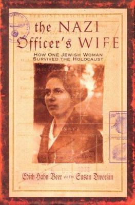 The Nazi Officer's Wife: How One Jewish Woman S... B001XHCBRO Book Cover
