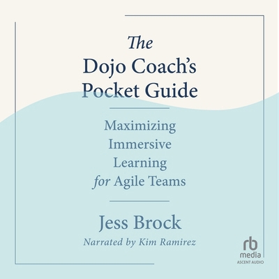 The Dojo Coach's Pocket Guide: Maximizing Immer... B0DKHLKSNG Book Cover