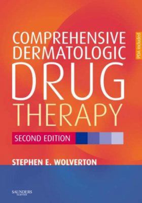 Comprehensive Dermatologic Drug Therapy: Expert... 1416033289 Book Cover