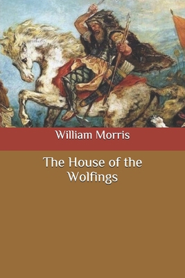 The House of the Wolfings B08C4F7QDT Book Cover