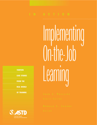 Implementing On-The-Job Learning (in Action Cas... 1562863177 Book Cover