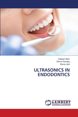 Ultrasonics in Endodontics 6208433878 Book Cover