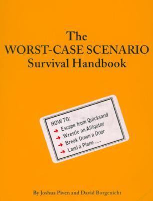 The Worst-Case Scenario Handbook 1885408692 Book Cover