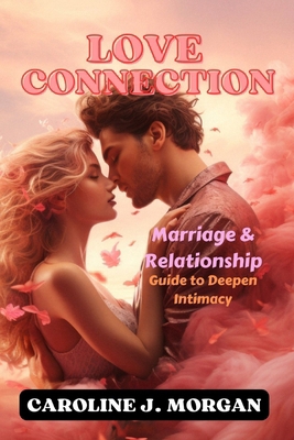 Love Connection B0CVDHQMWP Book Cover