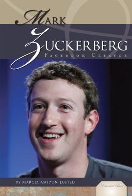 Mark Zuckerberg: Facebook Creator: Facebook Cre... 1617830089 Book Cover