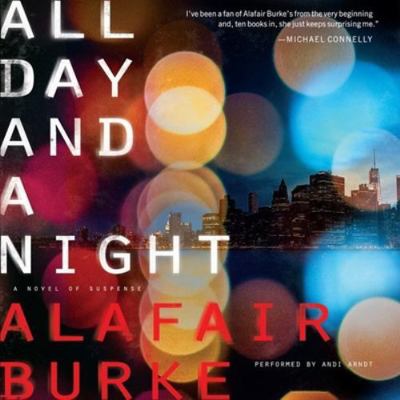 All Day and a Night: A Novel of Suspense 1483004821 Book Cover
