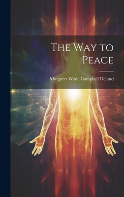 The Way to Peace 1021103608 Book Cover