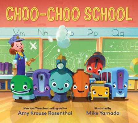 Choo-Choo School 1406386138 Book Cover