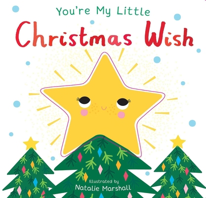 You're My Little Christmas Wish 1684126754 Book Cover