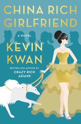 China Rich Girlfriend 0385539088 Book Cover