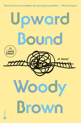 Upward Bound [Large Print] B0FSX2TV6T Book Cover