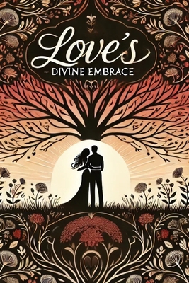 Love's Divine Embrace B0DJ755R1J Book Cover