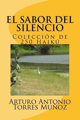 "El sabor del silencio" [Spanish] 1533237905 Book Cover