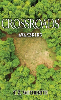 Crossroads: Awakening 1956373780 Book Cover