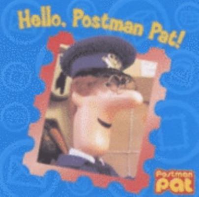 Hello Postman Pat 1405210788 Book Cover
