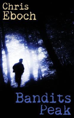 Bandits Peak 0692346007 Book Cover