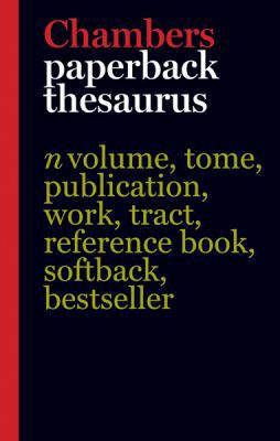 Chambers Paperback Theaurus 0550102965 Book Cover