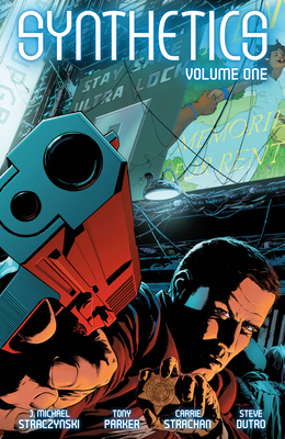 Synthetics Volume One 1506751660 Book Cover
